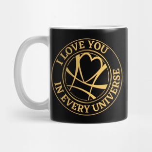 I Love You In Every Universe Mug